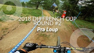 Pra Loup DH Course preview, 2018 French Cup (#2 Stop)