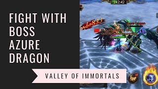 Legacy of Discord- Azure Dragon Boss in Valley of Immortals