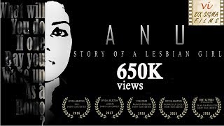 Anu - Story Of A Lesbian Girl | Award Winning Malayalam Short Film | Six Sigma Films