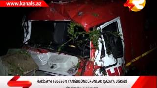 QAXDA BIR GUNDE IKI HADISE