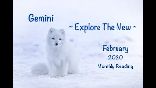 Gemini - Explore The New - February 2020 Monthly Reading