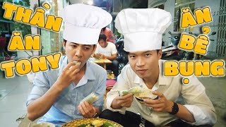 Dắt Thần Ăn TONY TV Ăn Bể Bụng