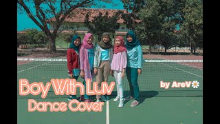 BTS (방탄소년단) - '작은 것들을 위한 시 (BOY WITH LUV) feat Halsey' Hijab Dance Cover by AreV (Indonesia)
