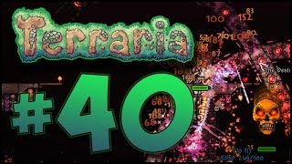 Terraria 1.3 is EZ - #40 - Boss Blitz