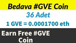 Bedava Airdrop GVE Coin ( New Airdrop Token GVE )
