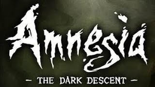 Amnesia: The Dark Descent: прохождение (Архивы) #1