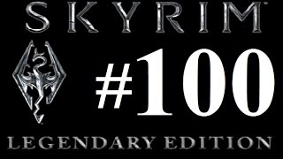 Skyrim LEGENDARY EDITION Прохождение часть 100