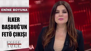 İlker Başbuğ'a suç duyurusunun siyasi yansımaları nasıl olur? | Enine Boyuna - 7 Şubat 2020