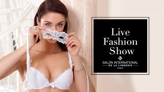 Lise Charmel - Défilé exclusif - Salon International de la Lingerie 2017