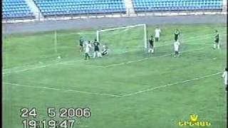 24/05/2006 Pyunik 7 - 0 Shirak goals