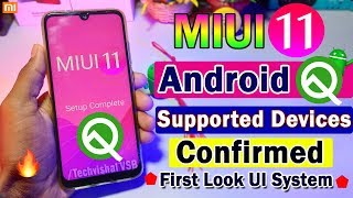 MIUI 11 and Android Q Supported Devices List Confirmed | Redmi Note 7 & 7 Pro MIUI Android Q Update