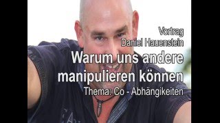 Vortrag: Warum uns andere manipulieren können-