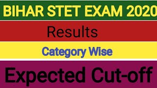 BIHAR STET EXAM EXPECTED CUT-OFF ||Bihar STET Exam 2020 Expected Cutoff ||  Bihar STET Result