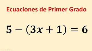 Ecuaciones con signos de agrupacion