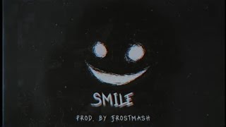 [FREE] $uicideboy$ type beat 2019 - Smile (prod. by Frostmash)