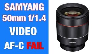 Samyang 50mm f1.4 E mount AF-C issues in video (And a fix)