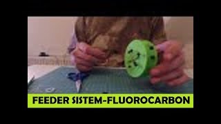 FEEDER SISTEM OD FLUOROCARBONA (jednostavno i efikasno)