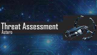 Threat Assessment - Astero