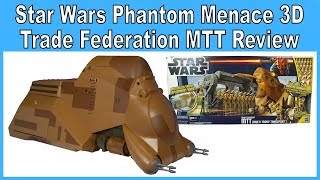 Star Wars The Phantom Menace 3D Trade Federation MTT (Multi Troop Transport) Review