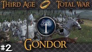 Third Age Total War: Gondor ~ Ep.2: Assault on Cair Andros