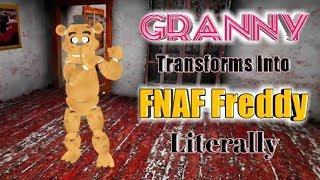 Granny Transforms Into FNAF Freddy Full Gameplay