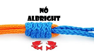 Nó Albright [Dicas e Pescas]