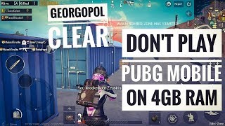 DON'T PLAY PUBG MOBILE ON 4GB RAM SMARTPHONE | PUBG MOBILE GAMEPLAY