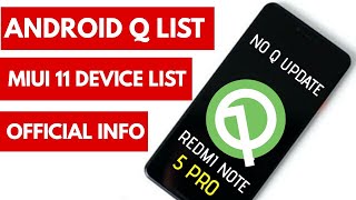 No Android Q Update For Redmi Note 5 Pro| MIUI 11 Android Q Supported Device List Confirmed