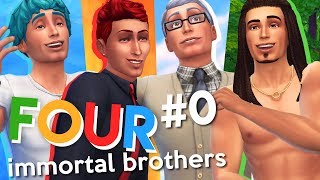 The Sims 4 | Four Immortal Brothers | Ep 0 | FOUR BROTHERS CAS