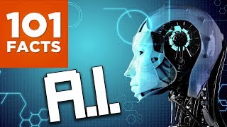 101 Facts About Artificial Intelligence