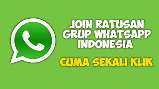 Bagi-bagi Link Grup WhatsApp Indonesia