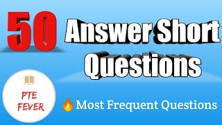 Answer Short Questions for PTE Academic 2019 with timer script Most frequent Questions