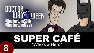Super Cafe: Who's a Hero
