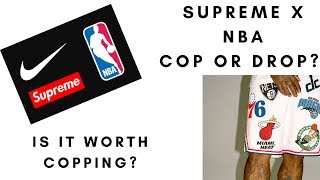 Supreme SS18 WEEK 3 | Supreme X NBA X Nike | Is It Worth Copping?