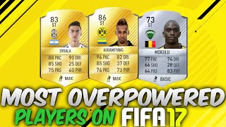 MOST OVERPOWERED PLAYERS ON FIFA 17! - Fifa 17 Ultimate Team