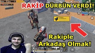 DÜŞMAN BANA DÜRBÜN VERDİ!(PUBG Mobile Komik Anlar Rakiple Arkadaş Olmak)