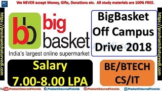 BigBasket Off Campus Drive 2018 | Freshers BE/BTech- CS/IT | Apply Now