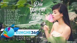 Dân Ca Xứ Nghệ 2020 Hay Nhất - Những bài hát về xứ Nghệ nghe là Mê liền