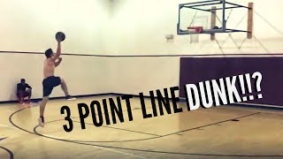 3 POINT LINE DUNK?!?!?!?!