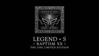 「LEGEND - S - BAPTISM XX -」THE ONE LIMITED EDITION 【Trailer】