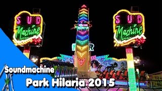 Soundmachine - M.Hoefnagels (Onride) | Park Hilaria 2015