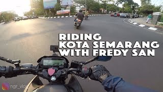 RIDING SORE DI KOTA SEMARANG BARENG FREDY SAN | SEMARANG - TEMANGGUNG