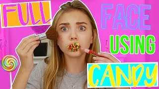 Full Face Using ONLY CANDY!