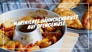 Marinierte Hähnchenbrust auf Ofengemüse | Omnia Backofen Rezepte | 4reifen1klo