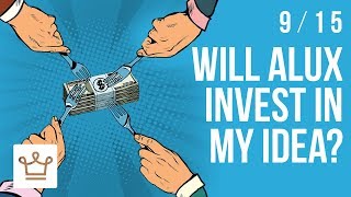 How Do I Get Someone To Invest In My Idea?