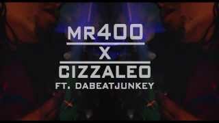 Keep it 1hunnit Mr400xCizzaleoxDaBeatJunkey