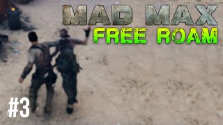 Mad Max Free Roam Gameplay #3 - Car Collector (Mad Max Single Player Free Roam)