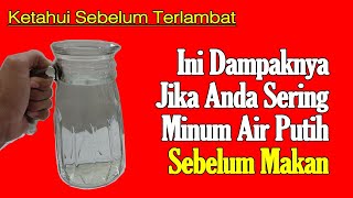 MINUM AIR HANGAT SEBELUM MAKAN SETIAP HARI, DAMPAKNYA MENGEJUTKAN
