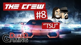 The Crew - #8 - Tsu