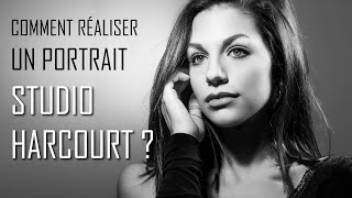 COMMENT RÉALISER FACILEMENT UN PORTRAIT PHOTO A LA FAÇON DU STUDIO HARCOURT ?